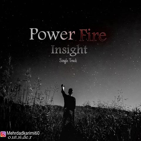 دانلود آهنگ Power Fire Insight